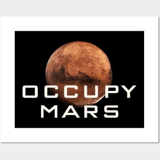 Occupy Mars T-Shirt - Terraform Space Gift Posters and Art